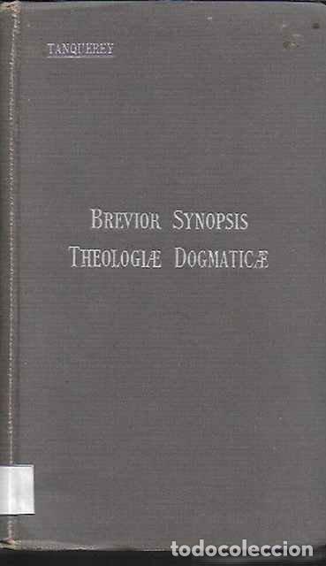 Livros em segunda m&atilde;o: Brevior Synopsis Theologiae Dogmaticae - AD. Tanquerey