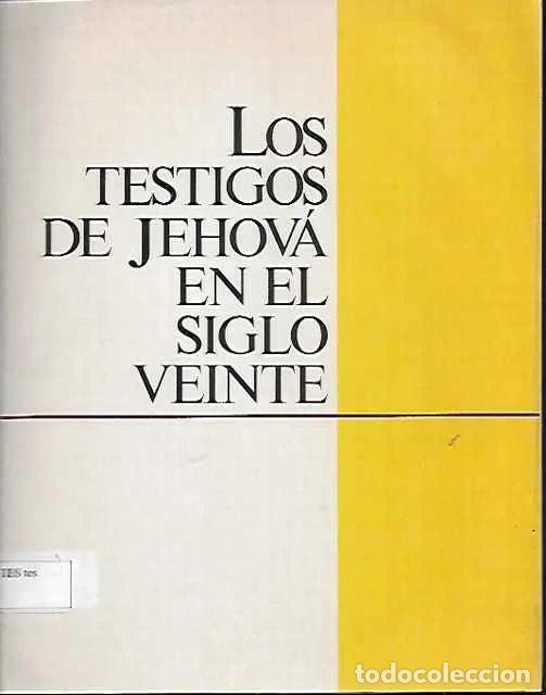 Livros em segunda m&atilde;o: Los testigos de jehov&aacute; en el siglo veinte - VV. AA.