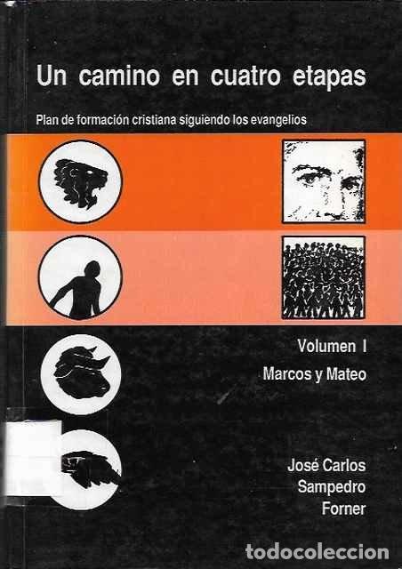 Livros em segunda m&atilde;o: Un camino en cuarto etapas - Jos&eacute; Carlos y Sempedro y Forner
