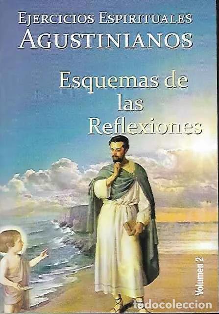 Livros em segunda m&atilde;o: Ejercicios espirituales agustinianos. Volumen 2: Esquemas de las reflexiones - VV. AA.