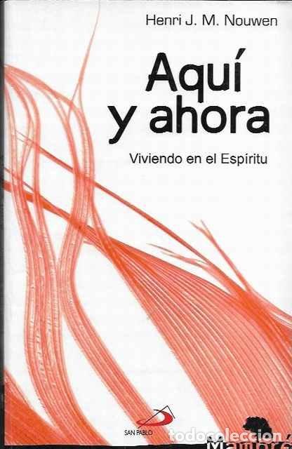 Second hand books: Aqu&iacute; y ahora - Henry J. M. Nouwen