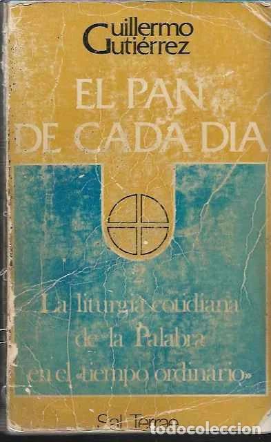 Libros de segunda mano: El pan de cada dia, 2. - Guillermo Guti&eacute;rrez - Foto 1