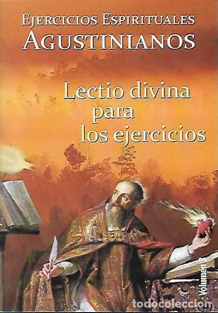 Libros de segunda mano: Ejercicios espirituales agustinianos. Volumen 3: Lectio divina para los ejercicios - VV. AA.