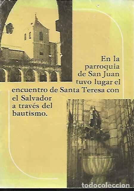 Libros de segunda mano: En la parroquia de San Juan tuvo lugar el encuentro de Santa Teresa con el Salvador a trav&eacute;s del bau