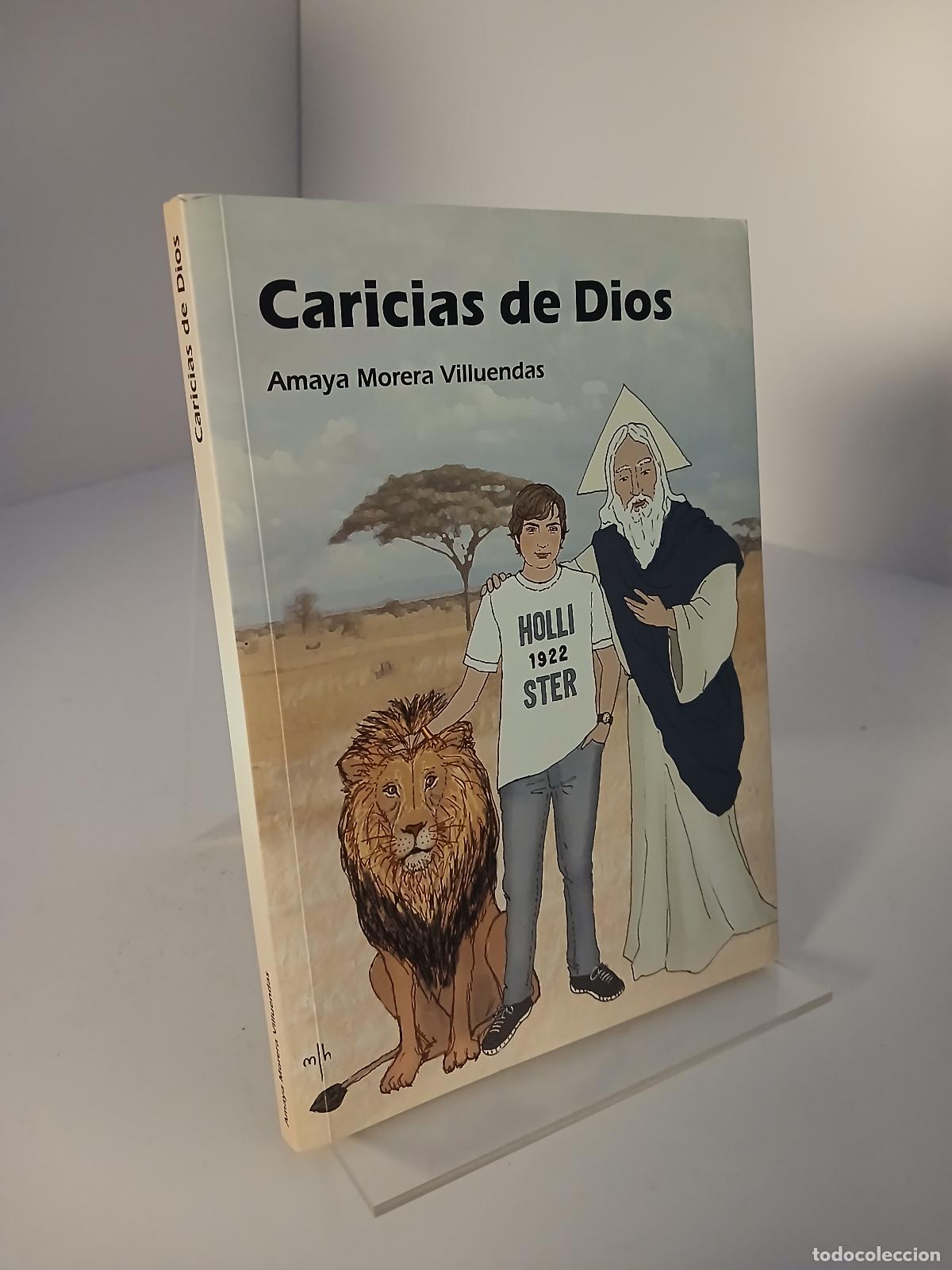 Libros de segunda mano: Caricias de Dios - Amaya Morera