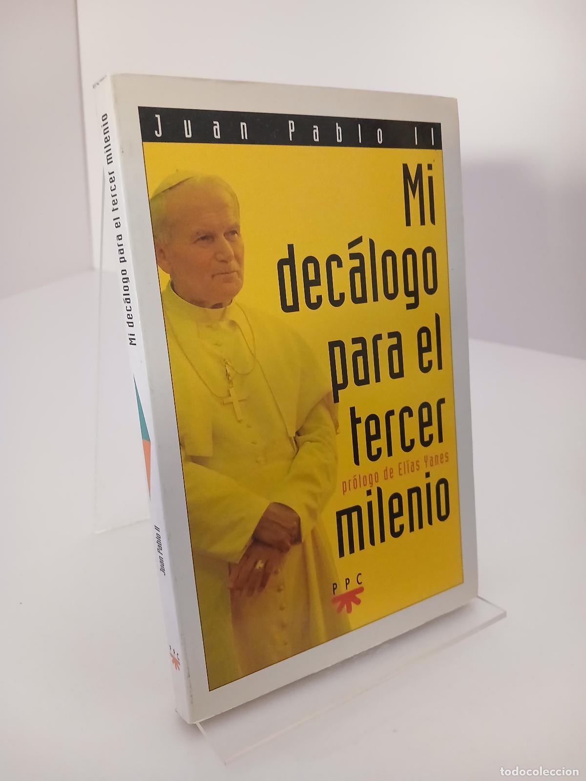 Libros de segunda mano: Mi dec&aacute;logo para el tercer milenio - Papa Juan Pablo Ii