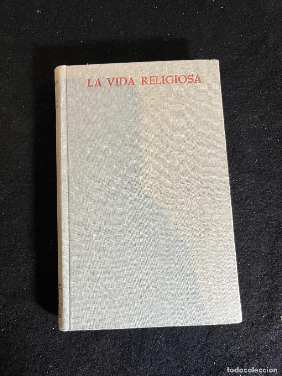 Second hand books: Libro La Vida Religiosa Antonio Royo Mar&iacute;n BAC 1965 teolog&iacute;a espiritual cat&oacute;lica antigua