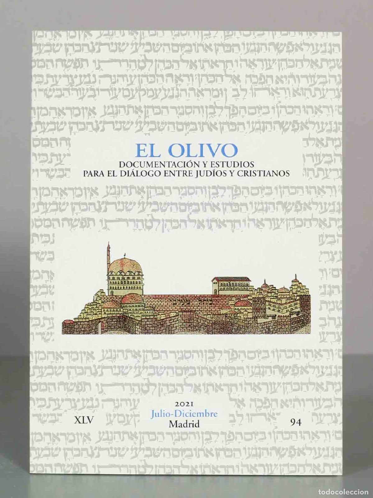 Libros de segunda mano: El Olivo: Documentaci&oacute;n y estudios para el di&aacute;logo entre jud&iacute;os y cristianos - 94