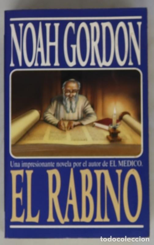 Libros de segunda mano: El Rabino - Gordon, Noah - Ediciones B - Vib, 1/2 - Foto 1