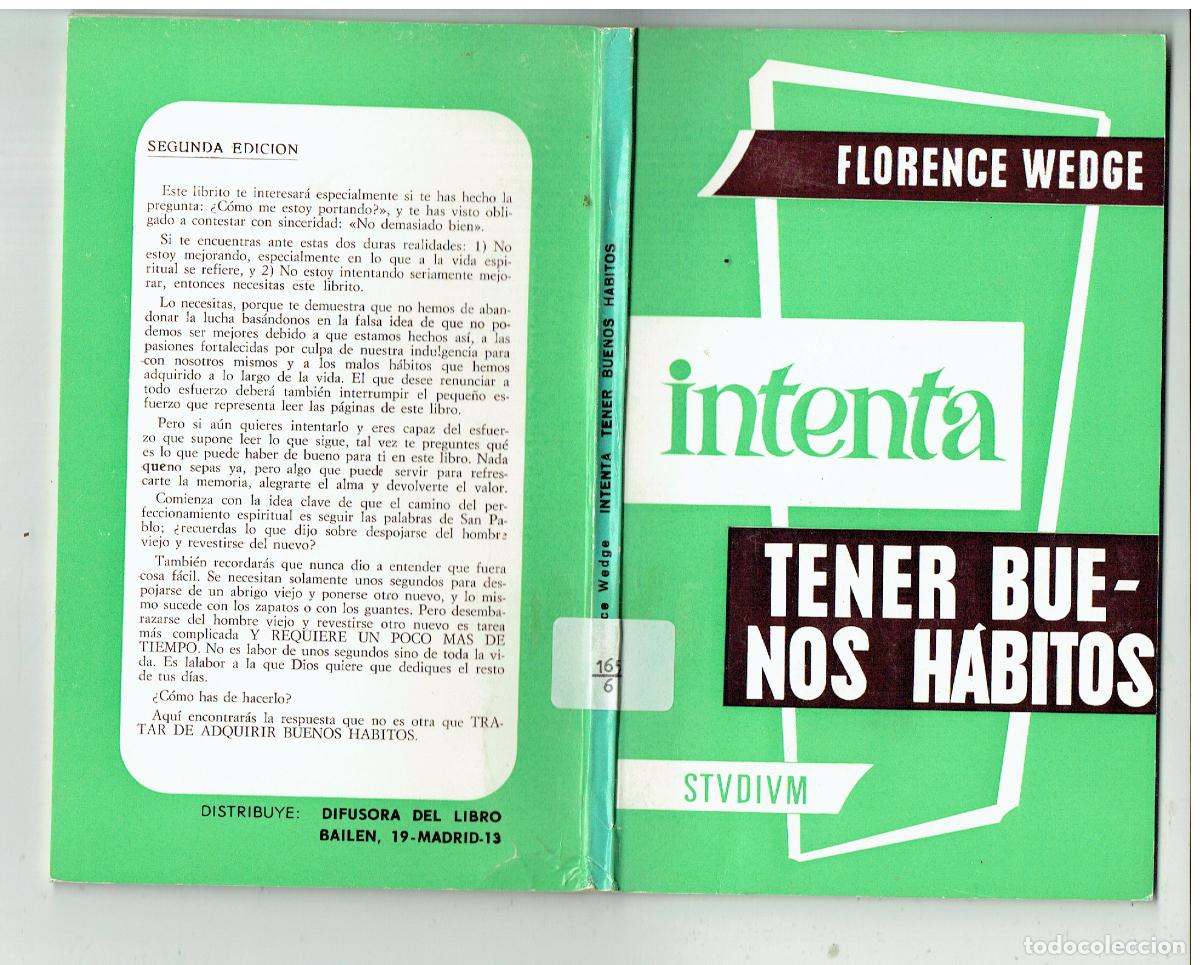 Libros de segunda mano: INTENTA TENER BUENOS H&Aacute;BITOS. FLORENCE WEDGE. STVDIVM. 1970.(&Ntilde;/6)