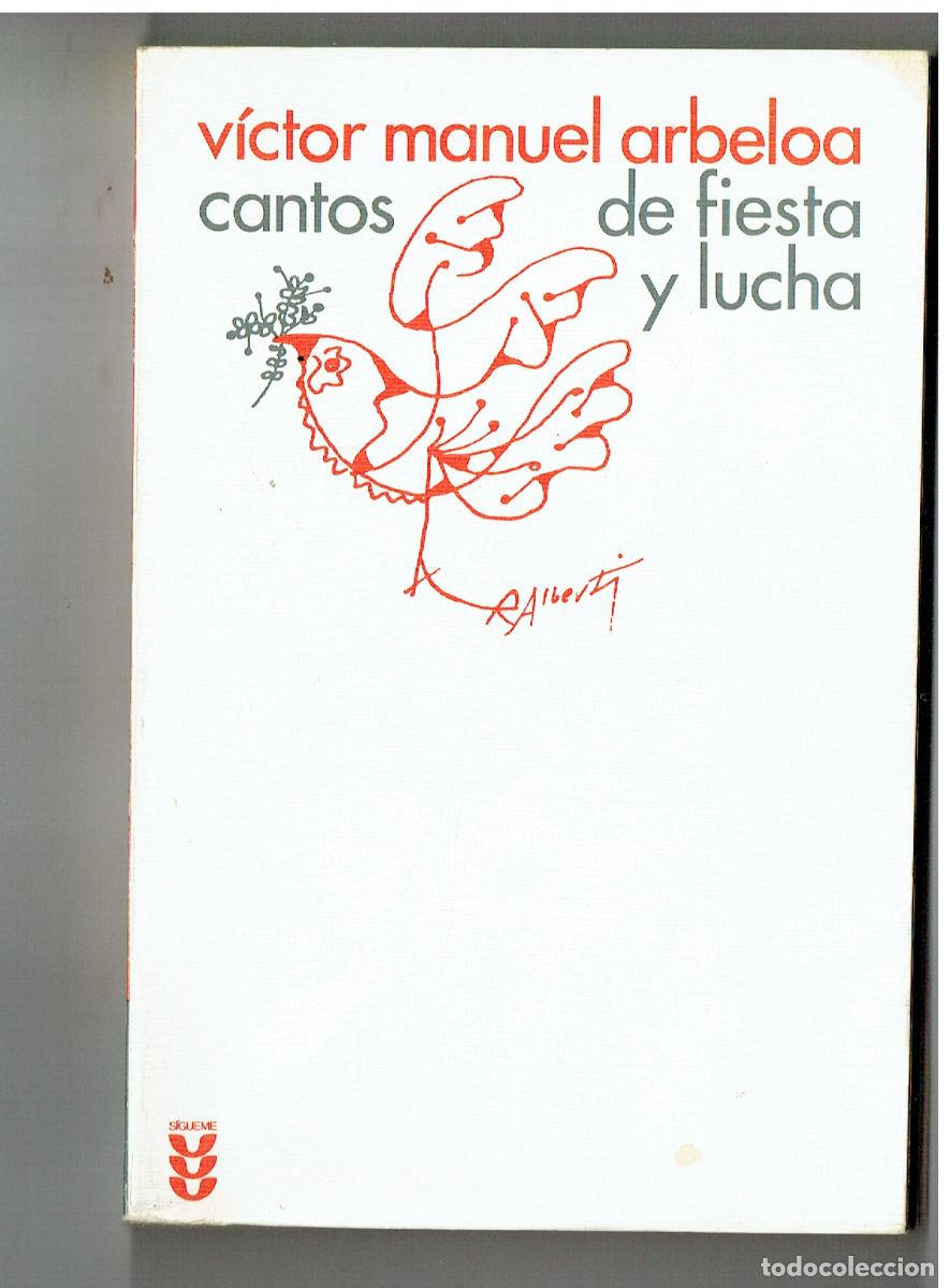 Libros de segunda mano: VICTOR MANUEL ARBELOA. CANTOS DE FIESTA Y LUCHA. EDIC. S&Iacute;GUEME. 1976. (&Ntilde;/6