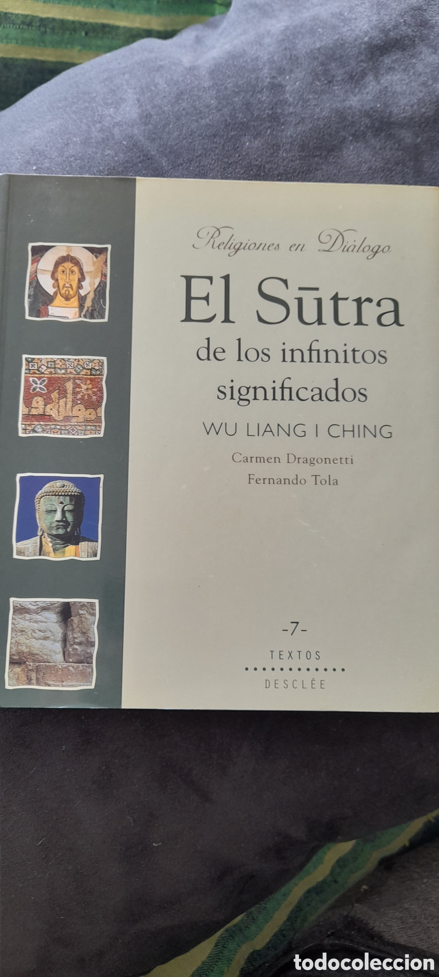 Libros de segunda mano: El Sutradf los infinitos significados. Wu Liang I Ching