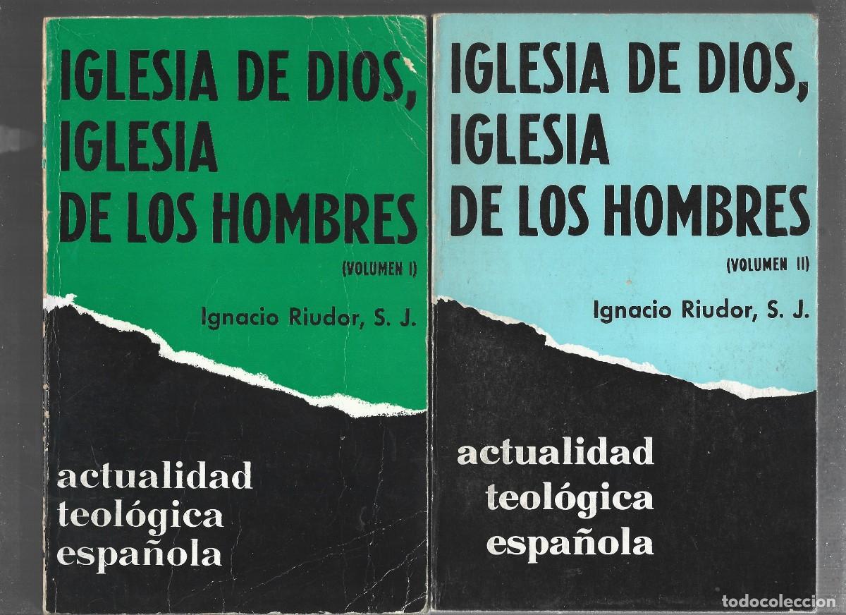 Libros de segunda mano: RUIDOR , IGLESIA DE DIOS IGLESIA DE LOS HOMBRES VOL I y II ,