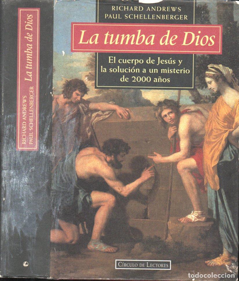Libros de segunda mano: ANDREWS / SCHELLENBERGER : LA TUMBA DE DIOS (C&Iacute;RCULO, 1996)