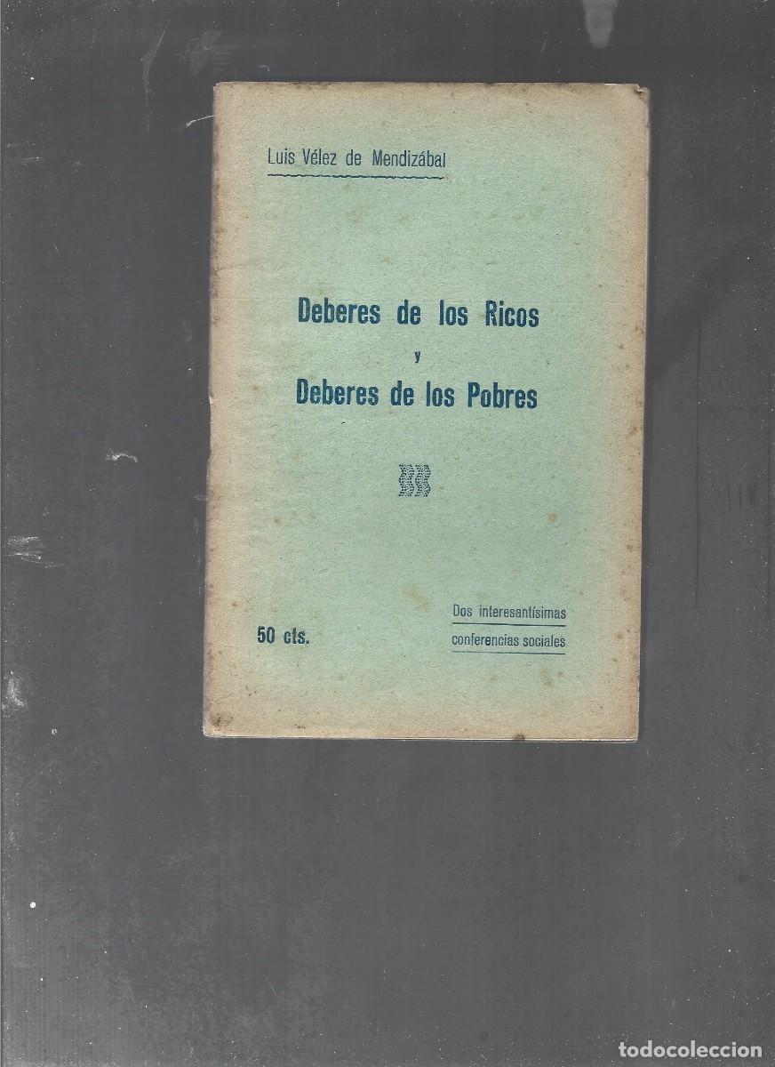 Libros de segunda mano: VELEZ DE MENDIZABAL, DEBERES DE LOS RICOS y DEBERES DE LOS POBRES , 1937, Vitoria