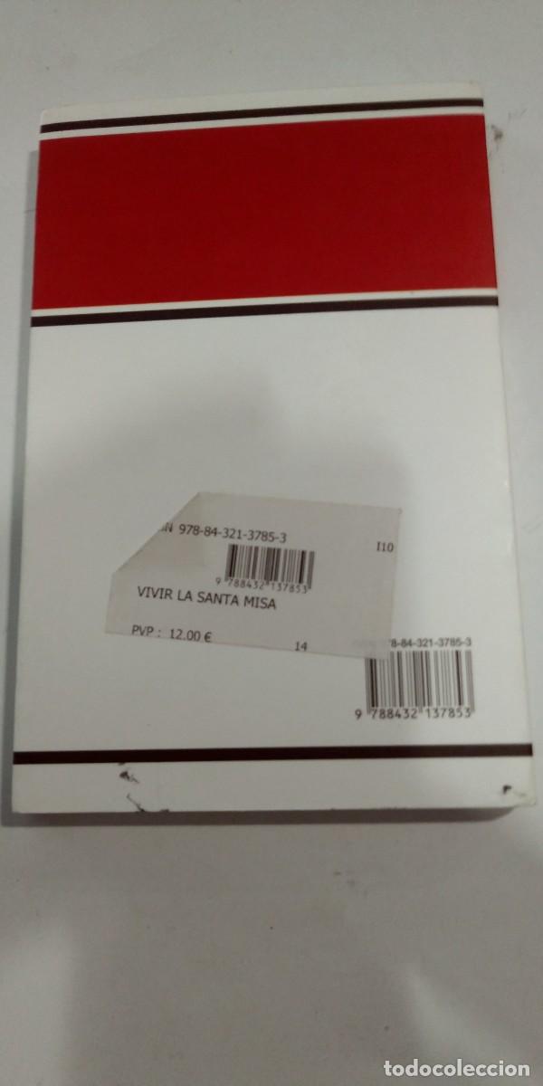 Libros de segunda mano: Vivir la Santa Misa Javier Echevarr&iacute;a - Foto 2