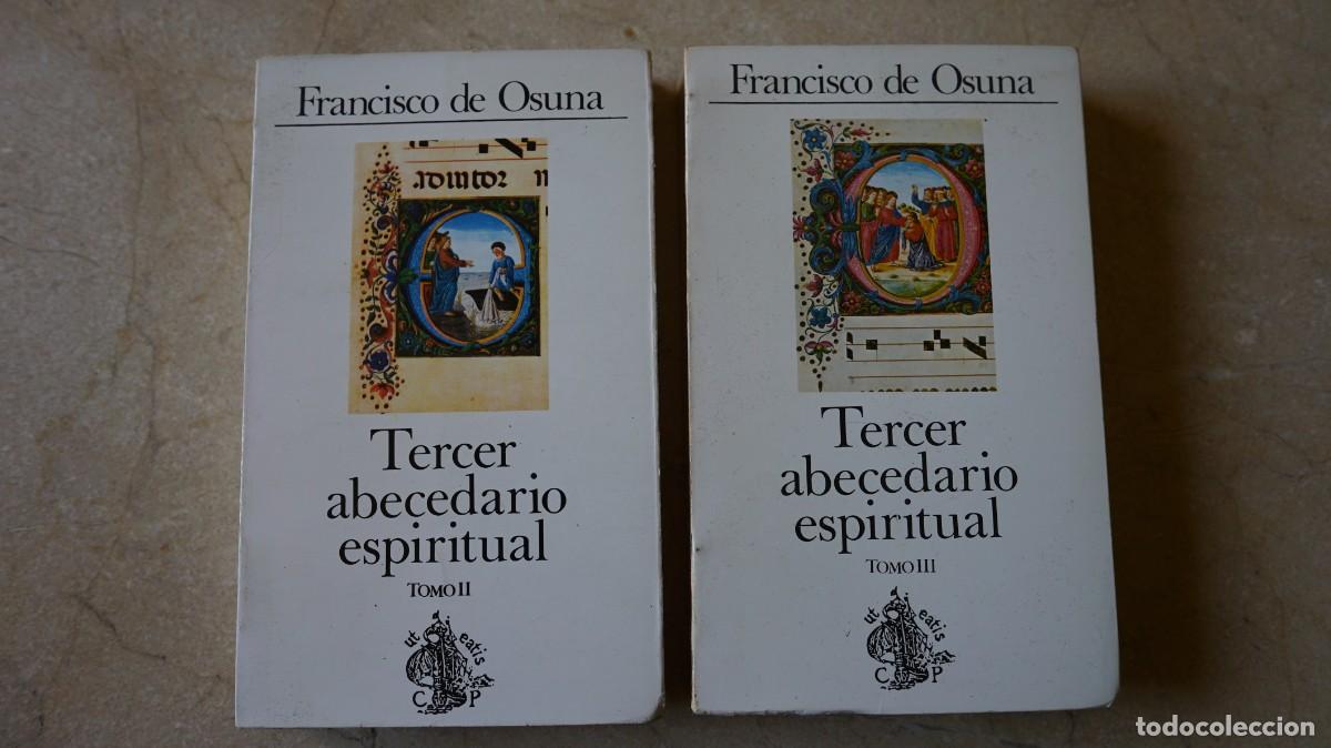 Libros de segunda mano: TERCER ABECEDARIO ESPIRITUAL - FRANCISCO DE OSUNA - TOMO II y TOMO III