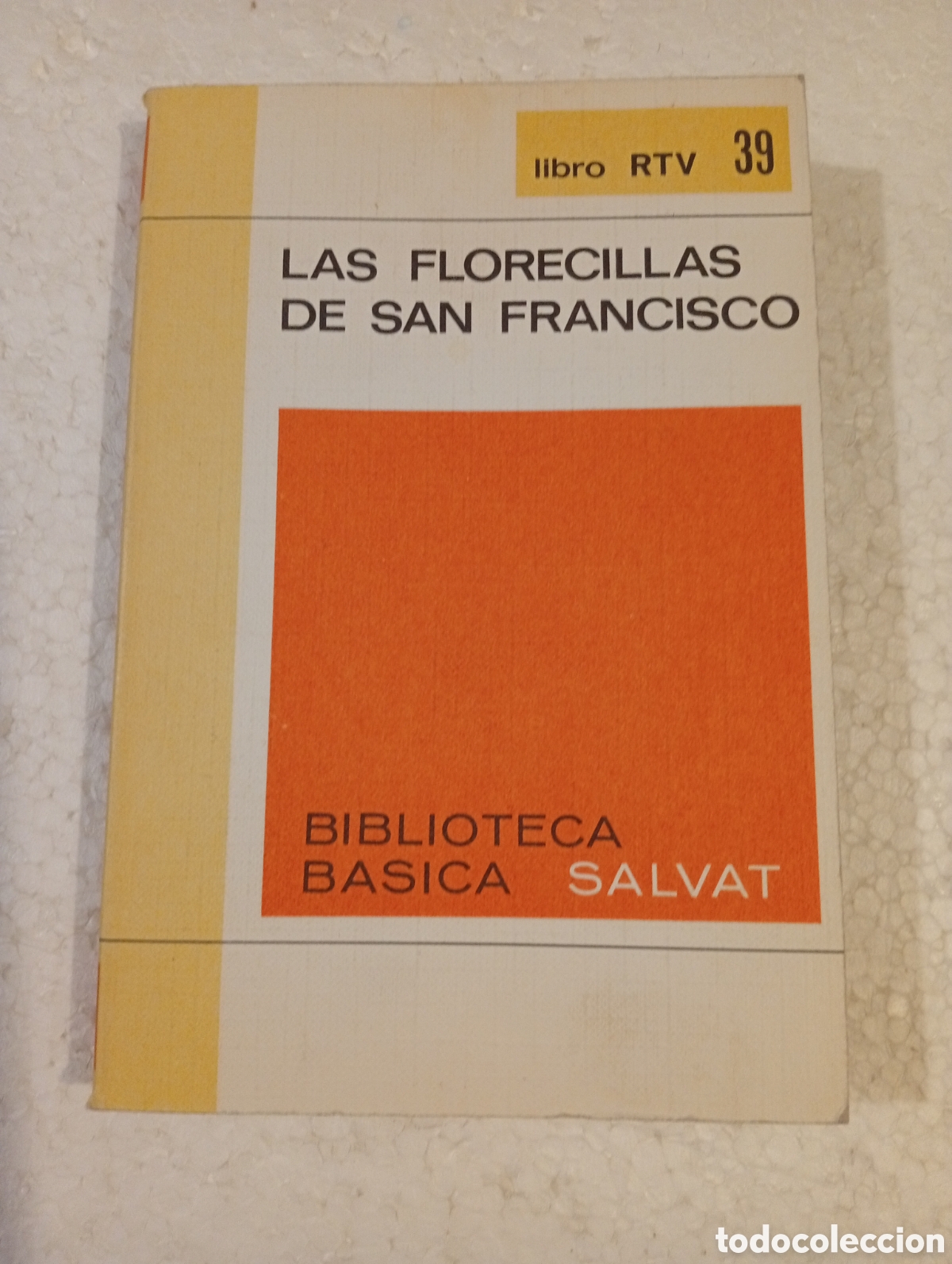Libros de segunda mano: LAS FLORECILLAS DE SAN FRANCISCO. SALVAT RTV. 1970