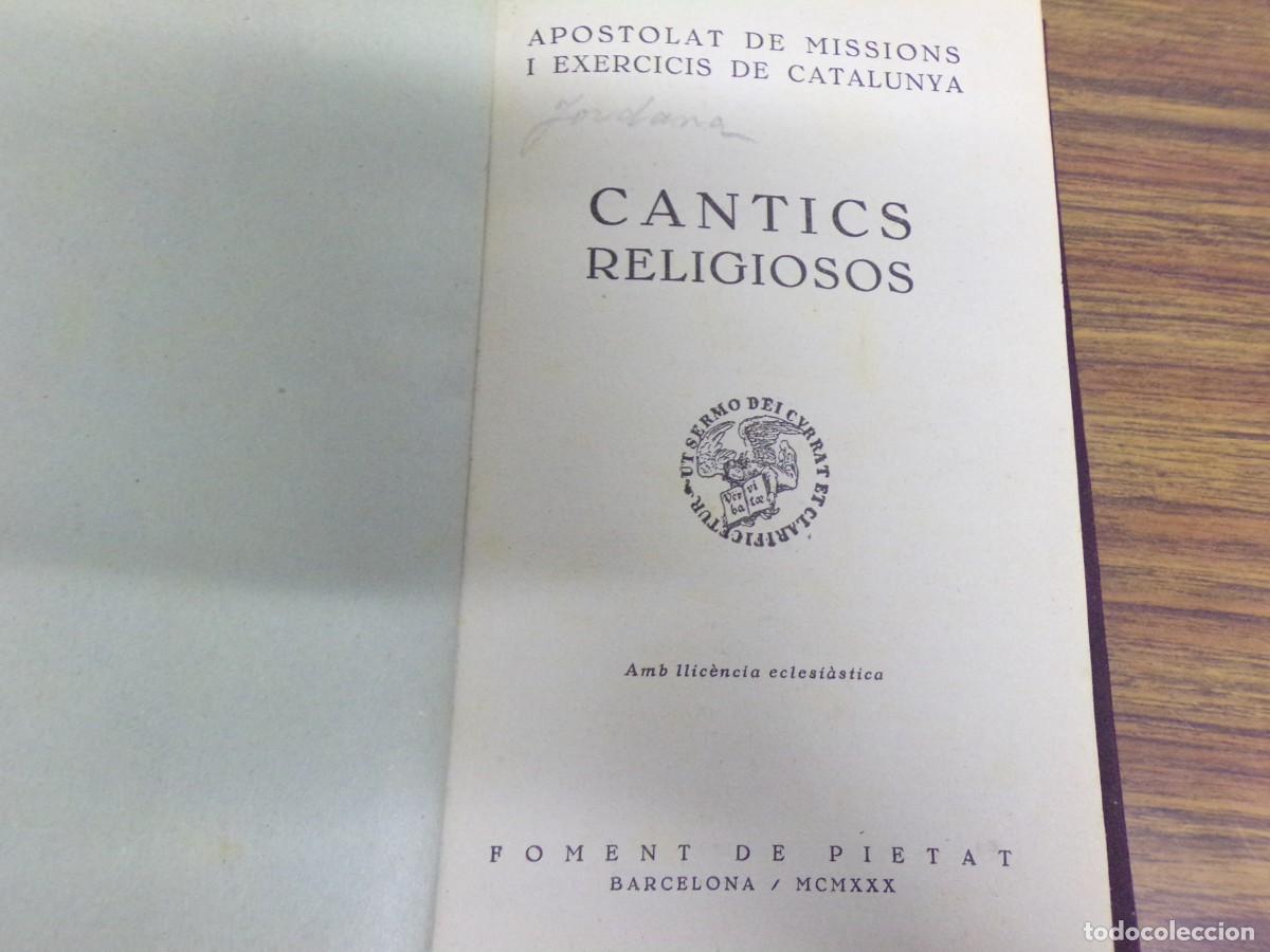 Libros de segunda mano: ESTAMOS LIQUIDANDO. cantics religiosos. apostolat de missions i exercicis de catalunya. 1930