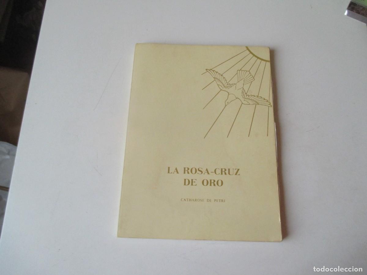 Libros de segunda mano: CATHAROSE DE PETRI La Rosa-Cruz de oro W40266