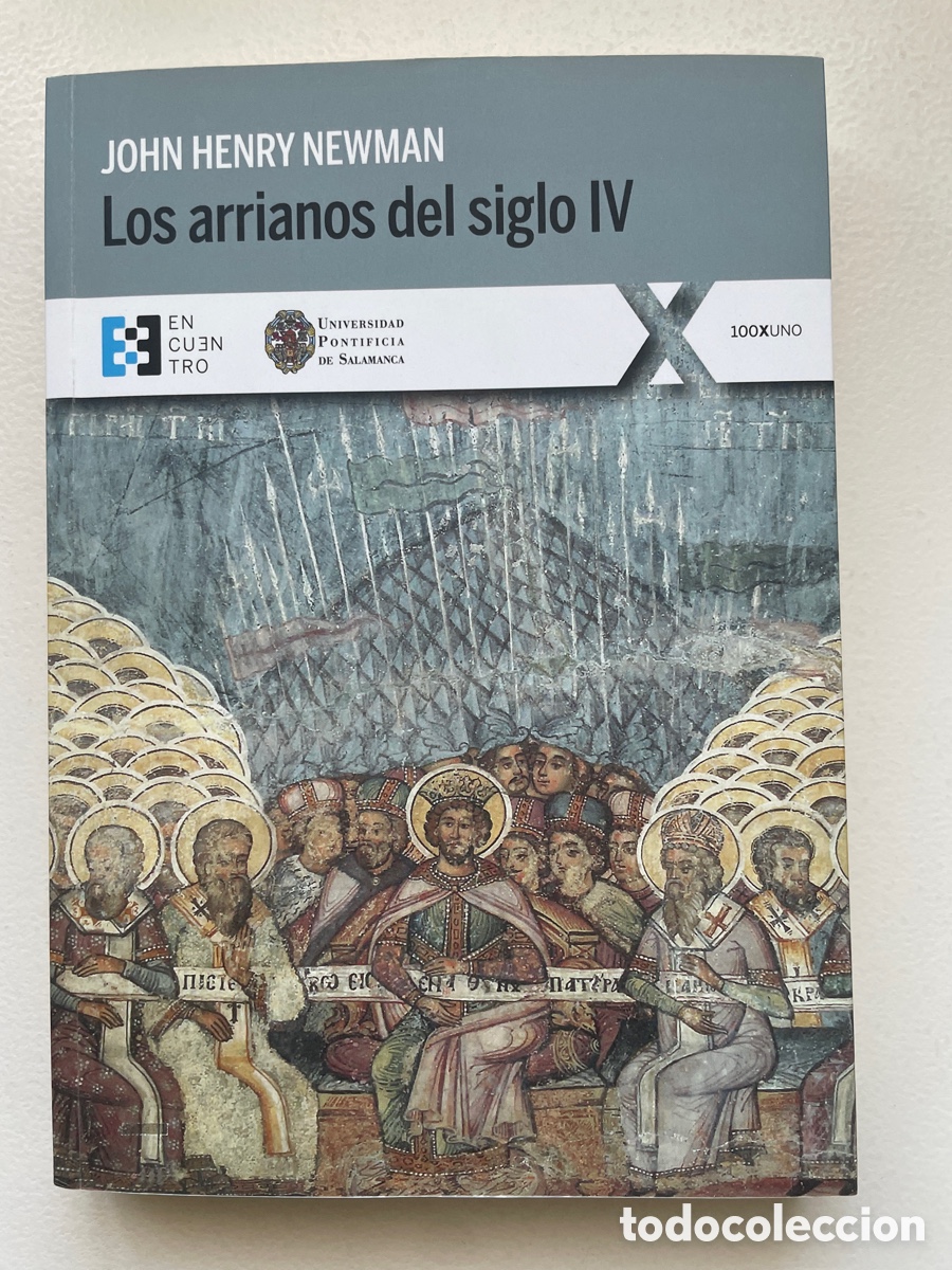 Libros de segunda mano: Los arrianos del siglo IV - John Henry Newman