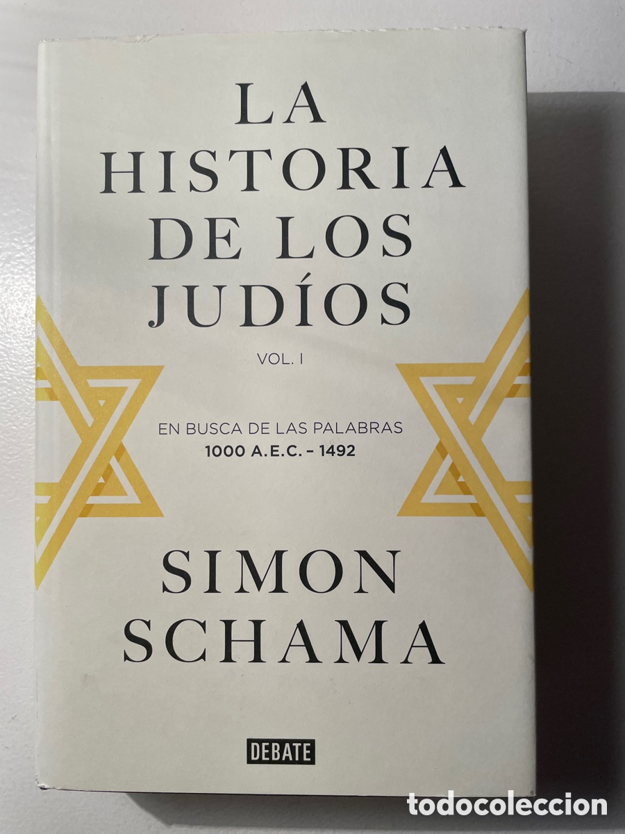 Libros de segunda mano: La historia de los jud&iacute;os - Sim&oacute;n Schama