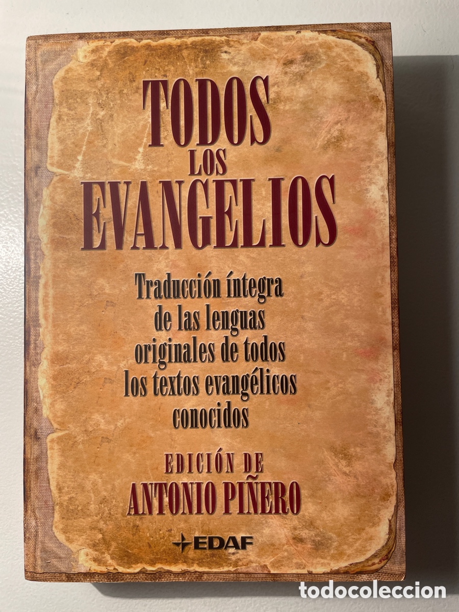 Libros de segunda mano: Todos los Evangelios - Antonio Pi&ntilde;ero