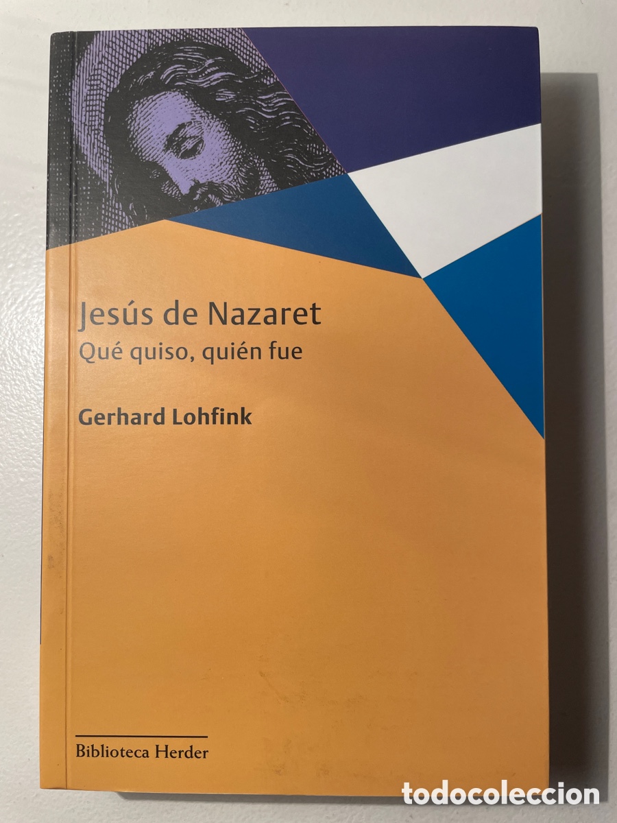 Libros de segunda mano: Jes&uacute;s de Nazaret - Gerhard Lohfink