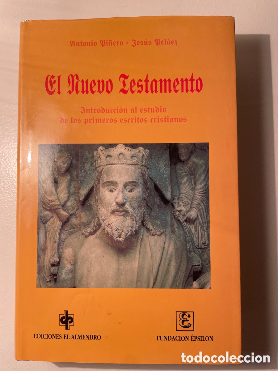 Libros de segunda mano: El Nuevo Testamento - Antonio Pi&ntilde;ero