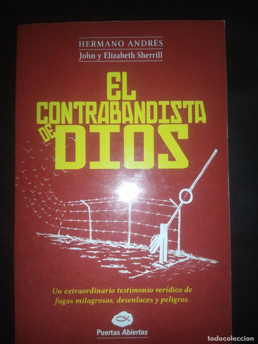 Libros de segunda mano: EL CONTRABANDISTA DE DIOS - HERMANO ANDRES