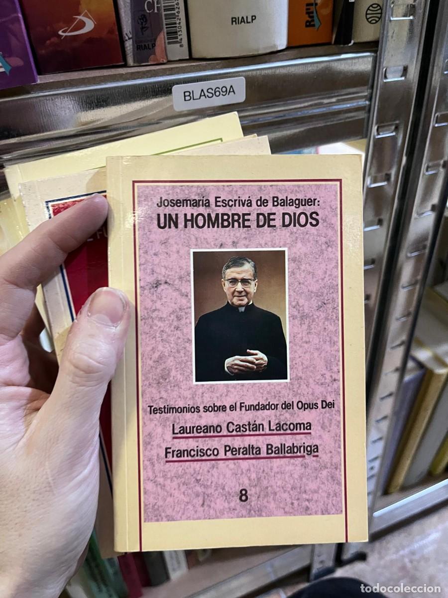 Libros de segunda mano: BLAS69A &ndash; Josemar&iacute;a Escriv&aacute; de Balaguer: Un Hombre de Dios (n&ordm; 8) &ndash; Laureano Cast&aacute;n Lacoma / Francis