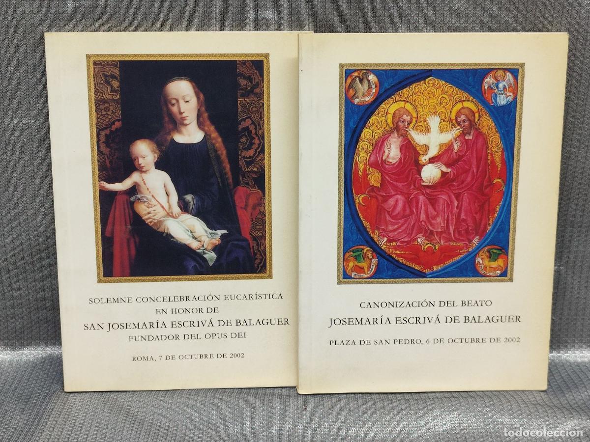 Libros de segunda mano: JOSEMARIA ESCRIVA DE BALAGUER. CONCELEBRACION EUCARISTICA + CANONIZACION, ROMA 2002