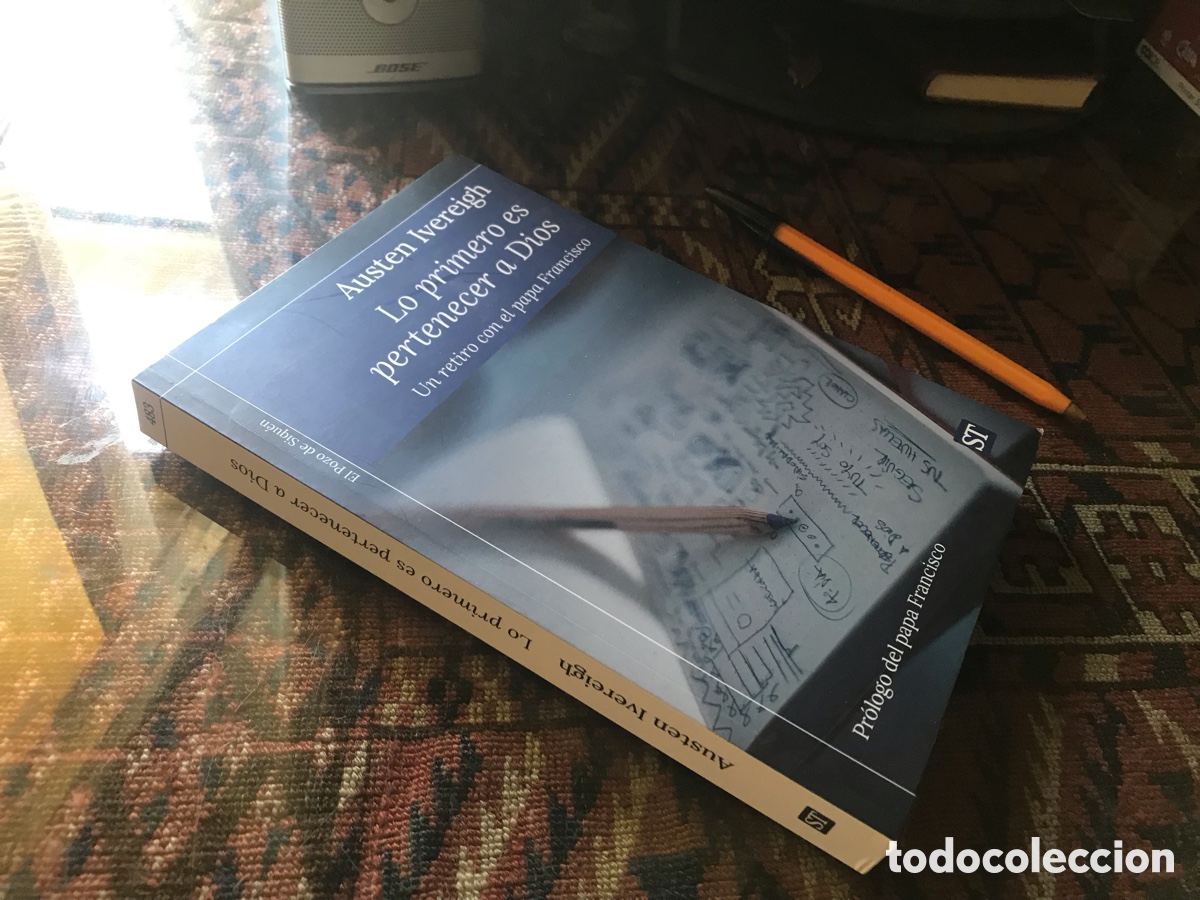 Libros de segunda mano: Lo primero es pertenecer a Dios. Austen Ivereigh. Sal terrae n&ordm; 483