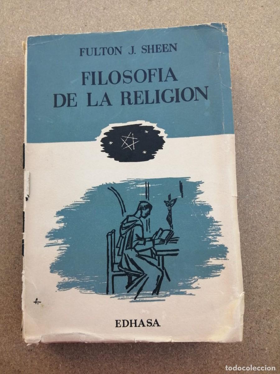 Libros de segunda mano: FILOSOFIA DE LA RELIGION (FULTON J. SHEEN)