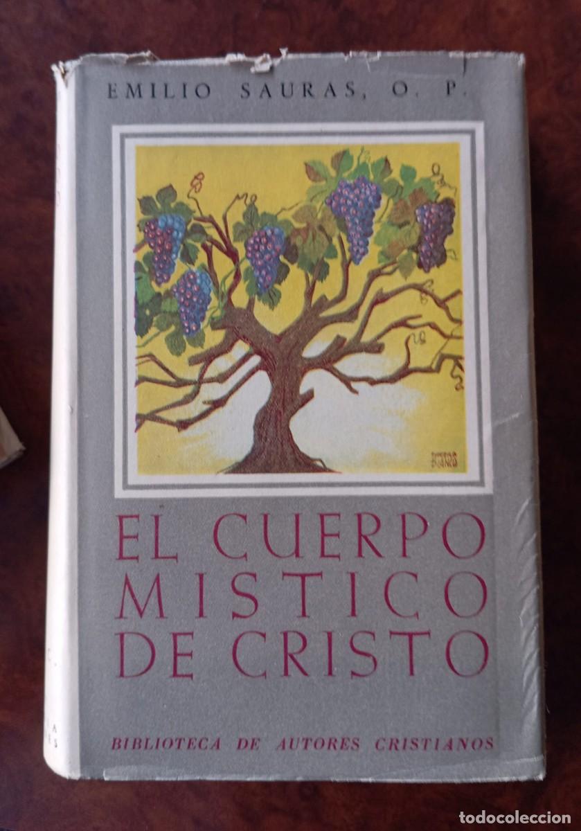 Libros de segunda mano: EL CUERPO M&Iacute;STICO DE CRISTO