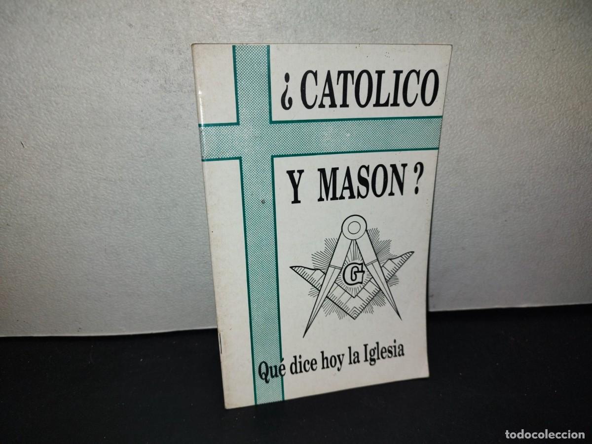 Libros de segunda mano: 219- LIBRETILLO: &iquest;CAT&Oacute;LICO Y MAS&Oacute;N? QU&Eacute; DICE HOY LA IGLESIA - EDITORIAL CAMINO, CHIHUAHUA, 1990