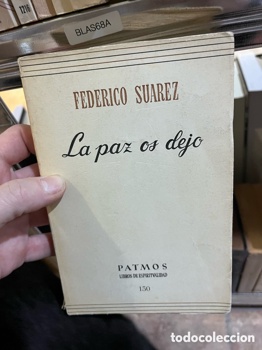 Libros de segunda mano: BLAS68A FEDERICO SUAREZ La par os dejo