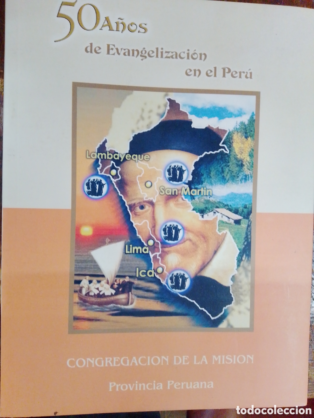 Libros de segunda mano: 50 A&Ntilde;OS DE EVANGELIZACION EN EL PERU. CONGREGACION DE LA MISION. LIMA. 2005