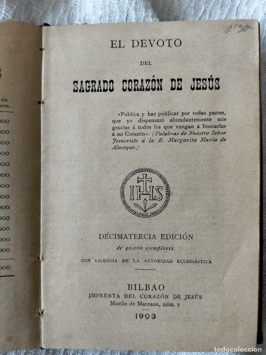 Libros de segunda mano: EL DEVOTO DEL SAGRADO CORAZON DE JESUS 1903 - Foto 1