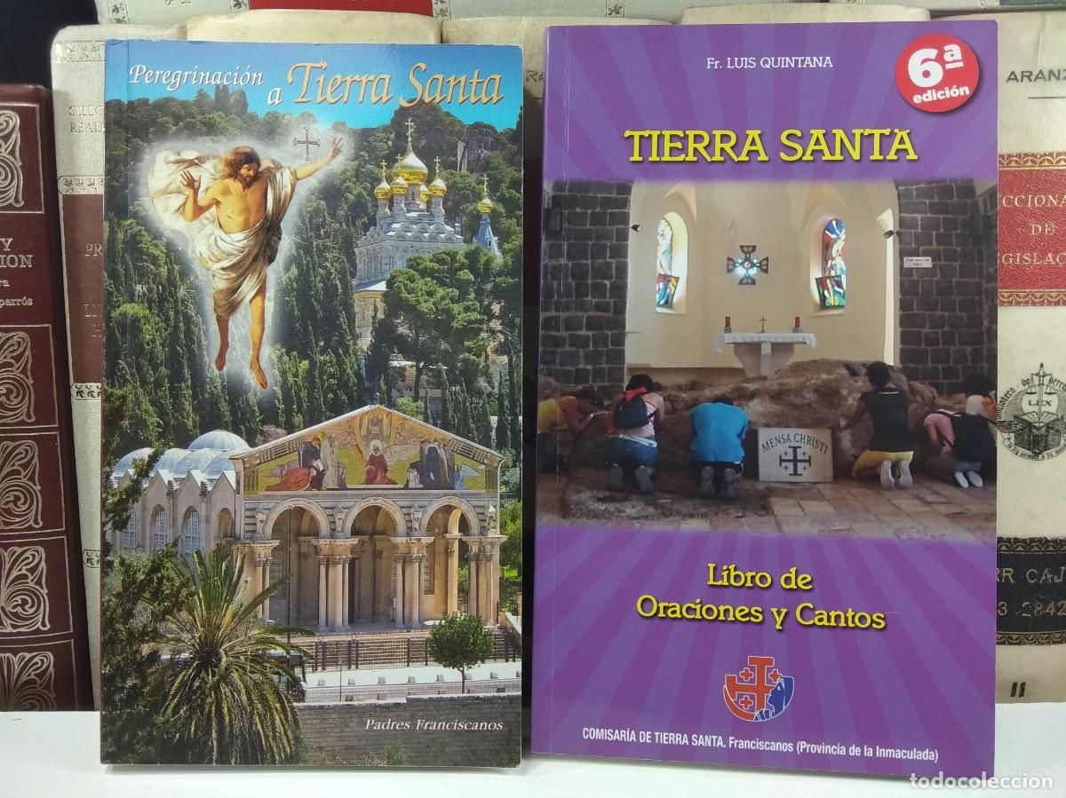 Libros de segunda mano: PEREGRINACI&Oacute;N A TIERRA SANTA / TIERRA SANTA. LIBRO DE ORACIONES Y CANTOS.