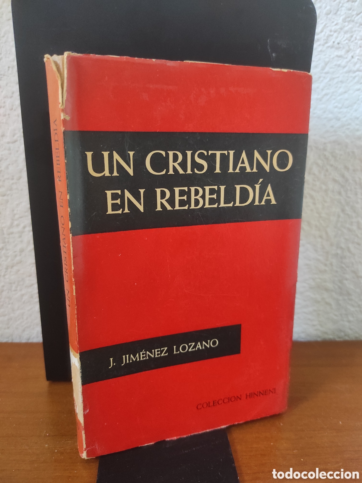 Libros de segunda mano: Un cristiano en rebeld&iacute;a, Jos&eacute; Jim&eacute;nez Lozano