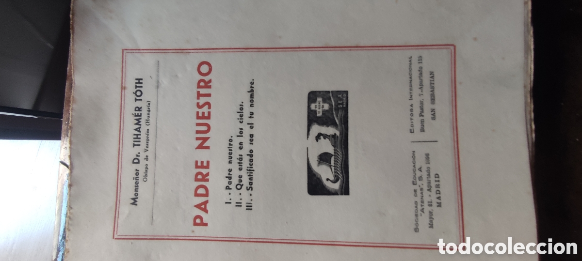 Libros de segunda mano: Tihamet Toth, Padre nuestro - Foto 2