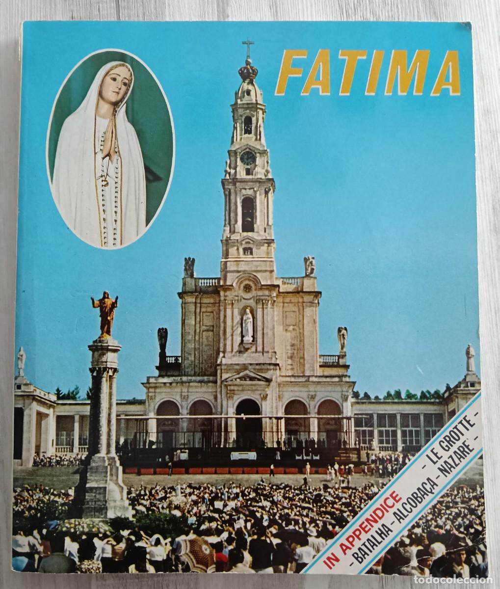 Libros de segunda mano: Libro del Santuario de FATIMA . Idioma Italiano