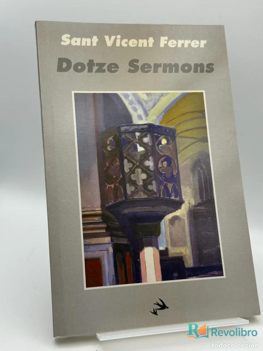 Libros de segunda mano: Dotze Sermons - Sant Vicent Ferrer