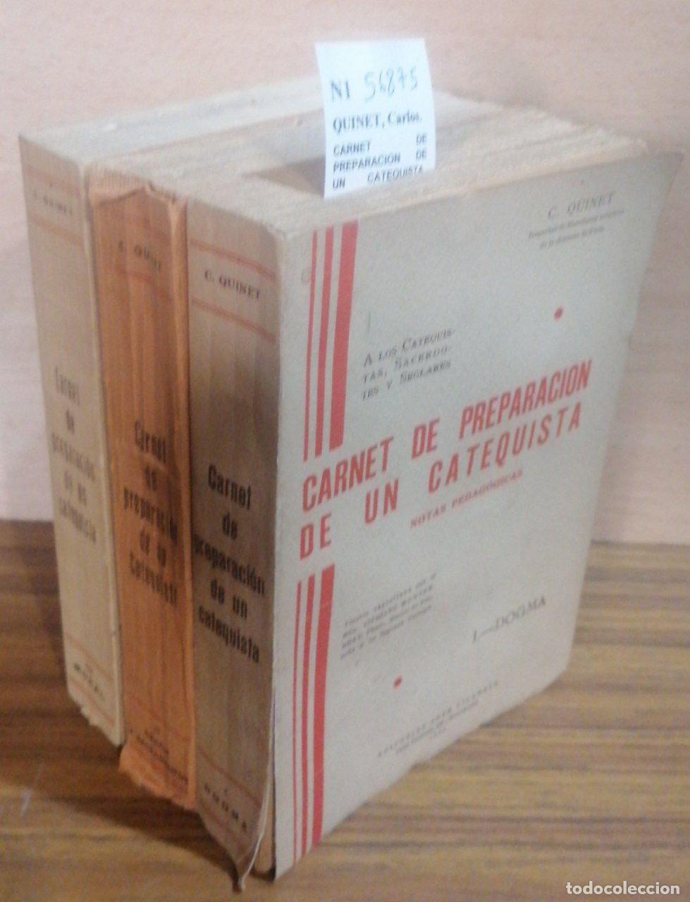 Libros de segunda mano: QUINET, Carlos. - CARNET DE PREPARACION DE UN CATEQUISTA. NOTAS PEDAGOGICAS. (3 VOLUMENES)