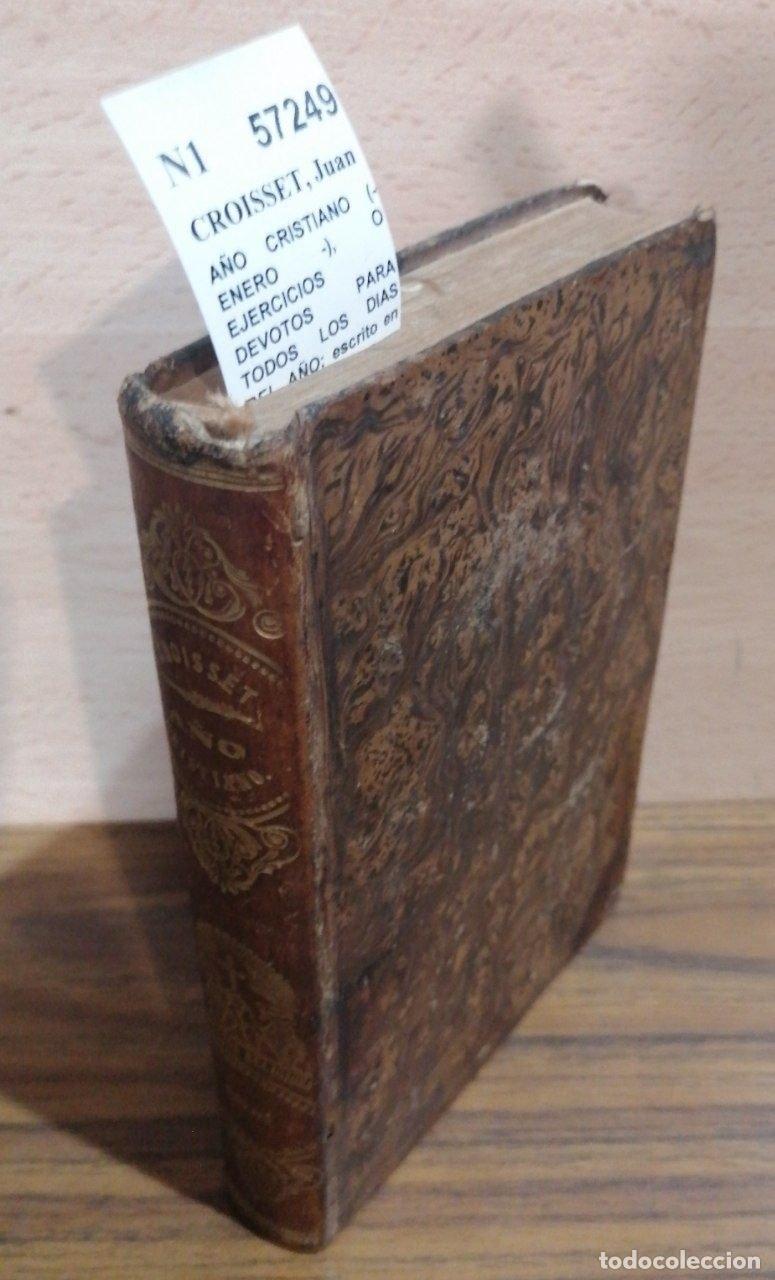 Gebrauchte B&uuml;cher: CROISSET, Juan - A&Ntilde;O CRISTIANO (- ENERO -), O EJERCICIOS DEVOTOS PARA TODOS LOS DIAS DEL A&Ntilde;O; escrit