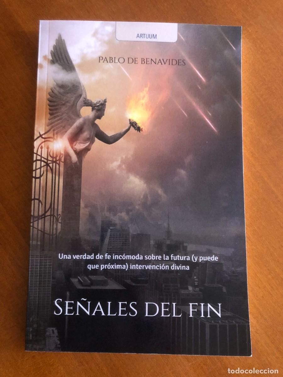 Second hand books: Se&ntilde;ales del fin. Pablo de Benavides