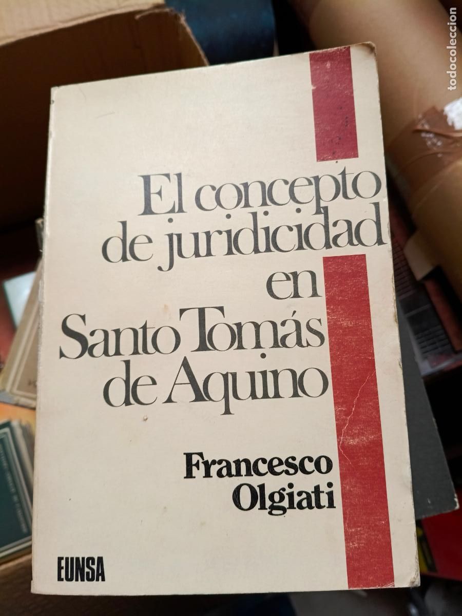 Libros de segunda mano: 1977 - FRANCESCO OLGIATI. El concepto de juridicidad en Santo Tom&aacute;s de Aquino