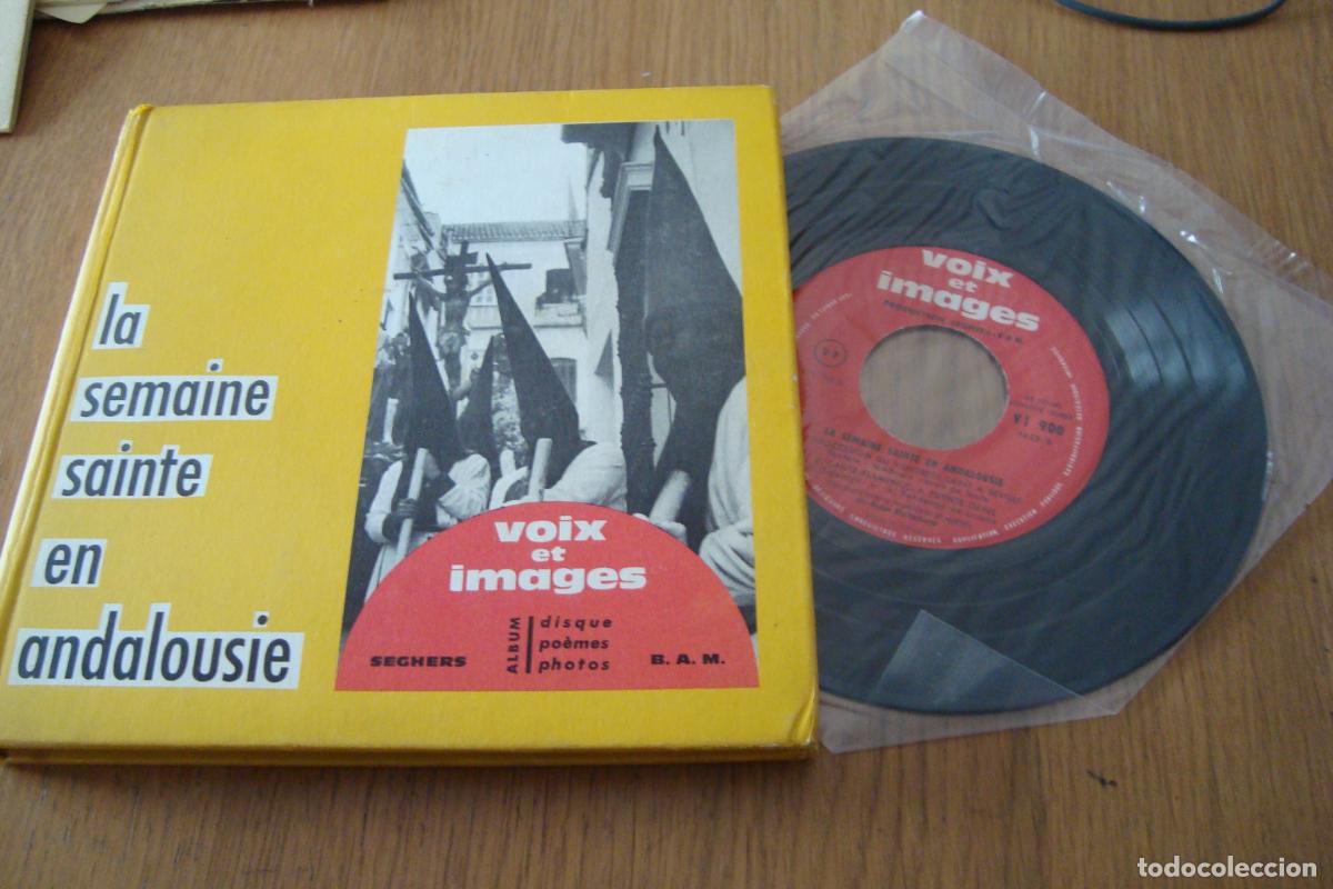 Libros de segunda mano: LA SEMAINE SAINTE EN ANDALOUSIE. VOIX ET IMAGES DISQUE POEMES. PARIS 1960. SEMANA SANTA ANDALUCIA
