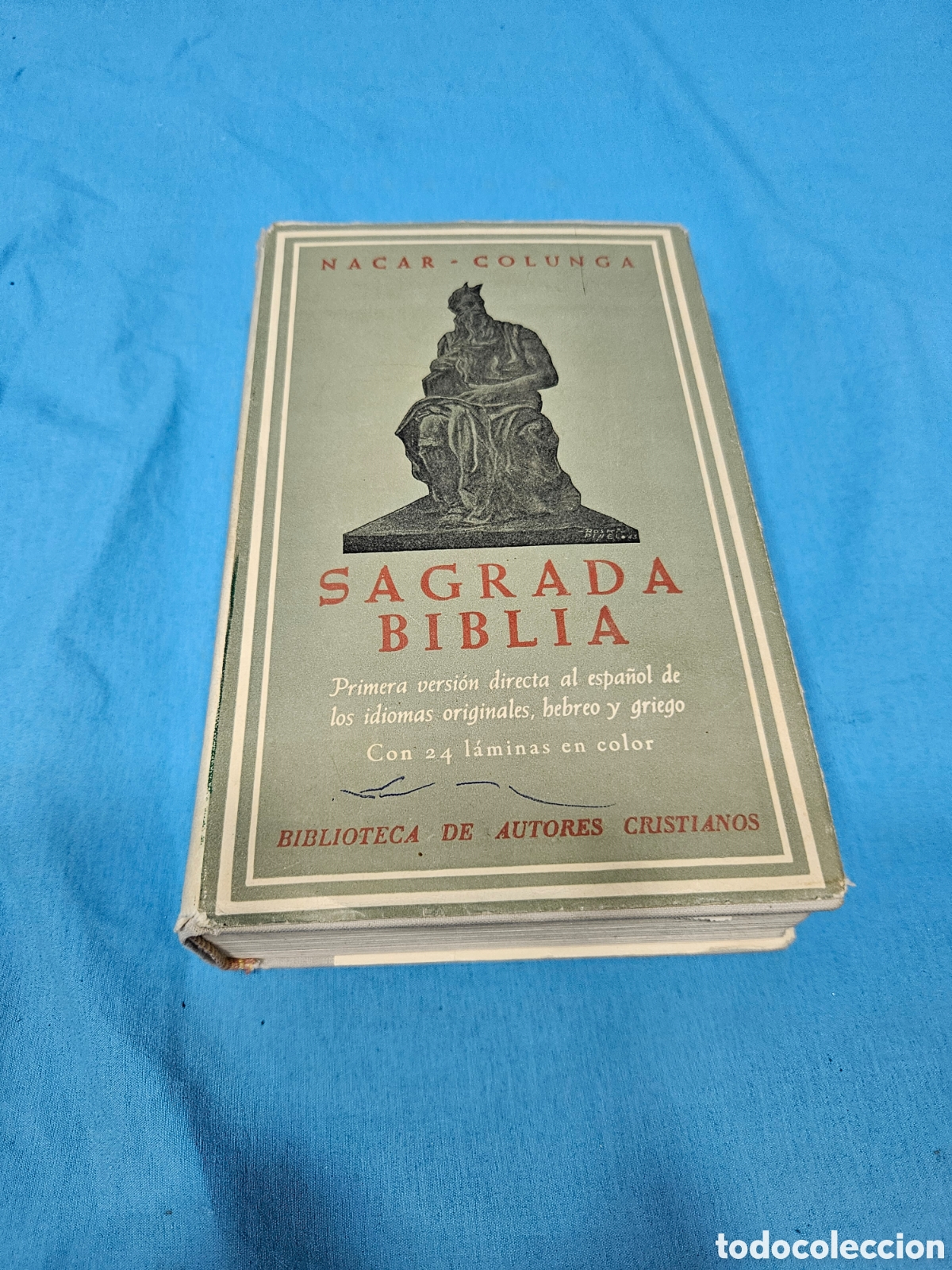 Libros de segunda mano: NACAR COLUNGA. SAGRADA BIBLIA. BIBLIOTECA DE AUTORES CRISTIANOS . 1965